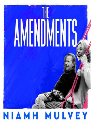 cover image of The Amendments